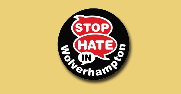 Stop hate in Wolverhampton
